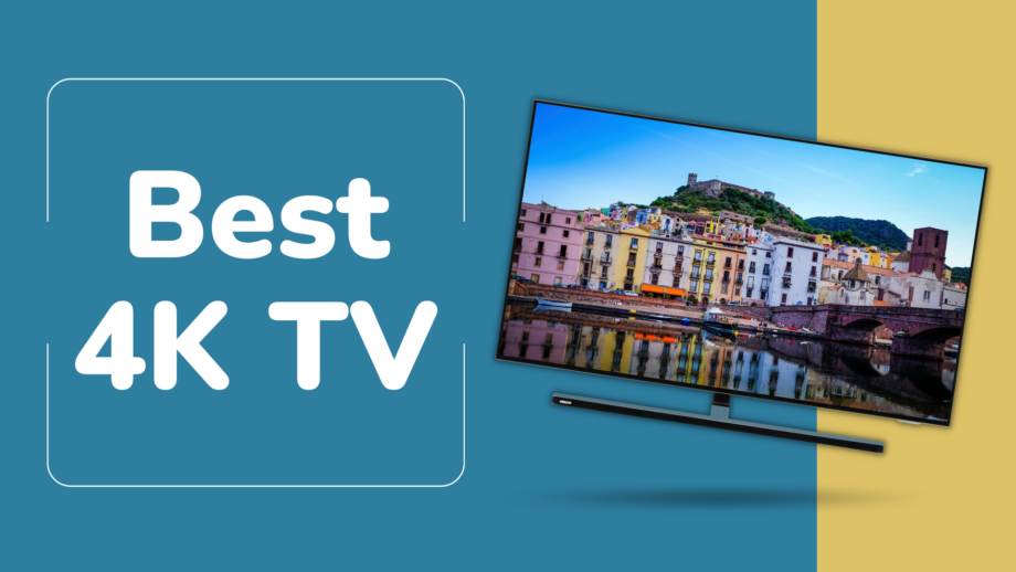 Best 4K HDR TV